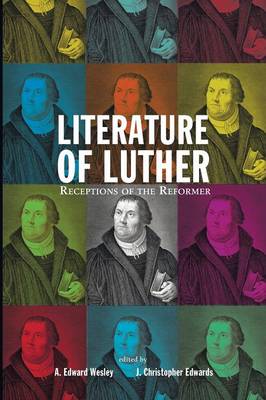 Literature of Luther (Paperback)