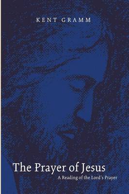 The Prayer of Jesus (Paperback)