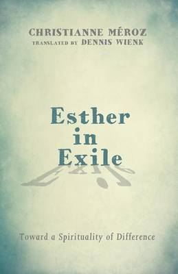 Esther in Exile (Paperback)