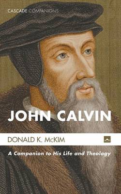 John Calvin - Cascade Companions (Paperback)