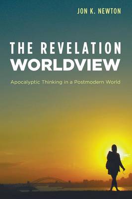 The Revelation Worldview (Paperback)