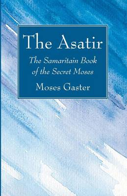 The Asatir (Paperback)