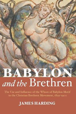 Babylon and the Brethren (Paperback)