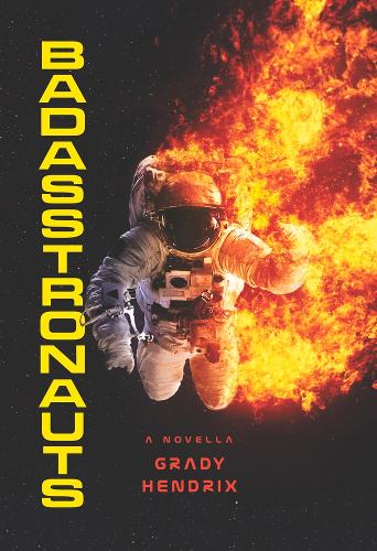 BadAsstronauts (Paperback)