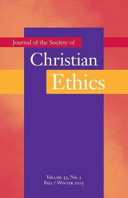 Journal of the Society of Christian Ethics: Fall/Winter 2015, Volume 35, No 2 (Paperback)