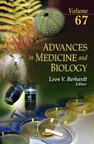 Advances in Medicine & Biology: Volume 67 (Hardback)