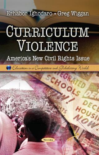 Curriculum Violence: America's New Civil Rights Issue (Paperback)