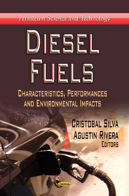 Cover Diesel Fuels: Characteristics, Performances & Environmental Impacts