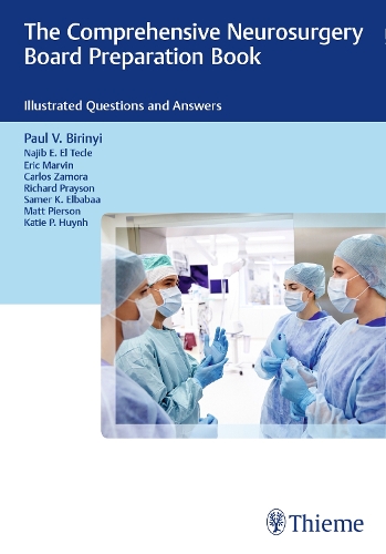 The Comprehensive Neurosurgery Board Preparation Book: Illustrated Questions and Answers (Paperback)