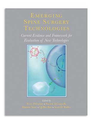 Emerging Spine Surgery Technologies: Current Evidence and Framework for Evaluation of New Technologies (Hardback)