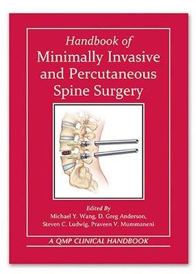 Handbook of Minimally Invasive and Percutaneous Spine Surgery (Paperback)