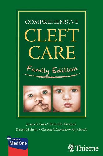 Comprehensive Cleft Care: Family Edition (Paperback)