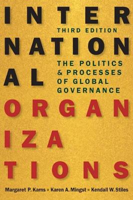 International Organizations - Margaret P. Karns