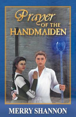 Prayer of the Handmaiden (Paperback)