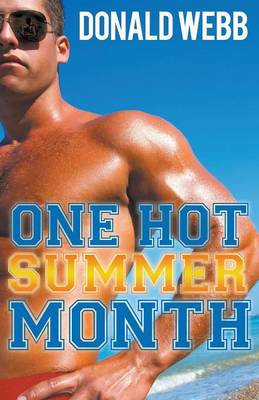 One Hot Summer Month (Paperback)