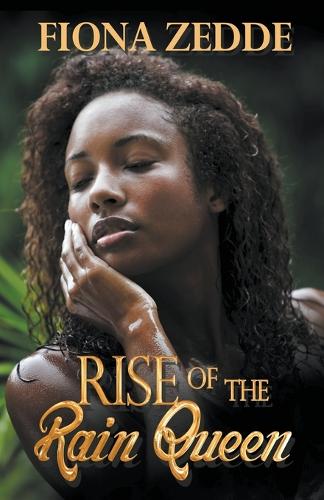 Rise of the Rain Queen (Paperback)