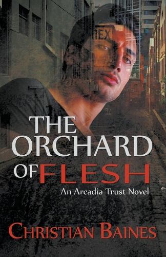 The Orchard of Flesh (Paperback)