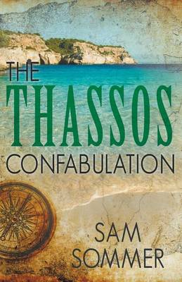 The Thassos Confabulation (Paperback)