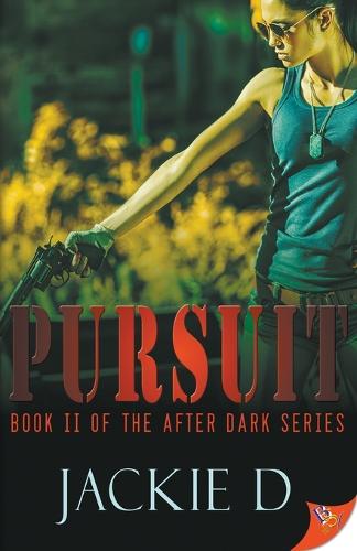 Pursuit - After Dark 2 (Paperback)