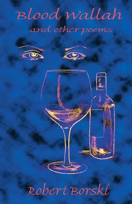 Blood Wallah and Other Poems (Paperback)