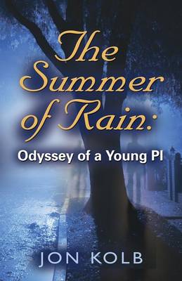 THE Summer of Rain: Odyssey of a Young Pi (Paperback)
