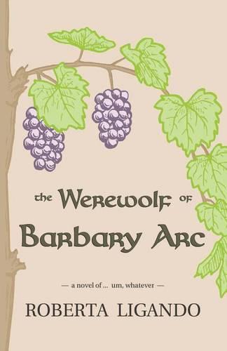 The Werewolf of Barbary ARC (Paperback)