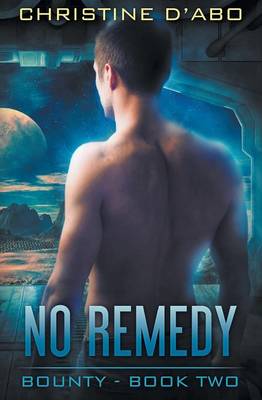 No Remedy - Bounty 2 (Paperback)