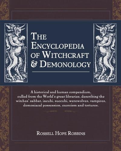 The Encyclopedia Of Witchcraft & Demonology (Paperback)