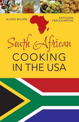 South African Cooking in the USA (Paperback)