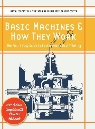 Basic Machines and How They Work (Hardback)