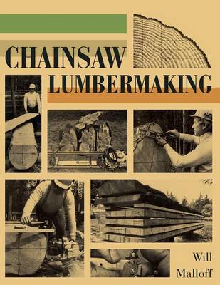 Chainsaw Lumbermaking (Paperback)