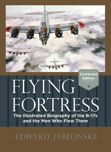 Flying Fortress (Corrected Edition) (Hardback)