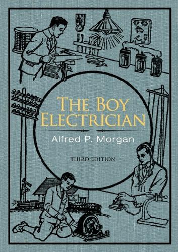 The Boy Electrician (Paperback)