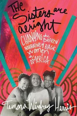 The Sisters Are Alright (Hardback)
