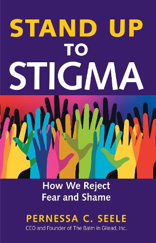 Stand Up To Stigma (Paperback)