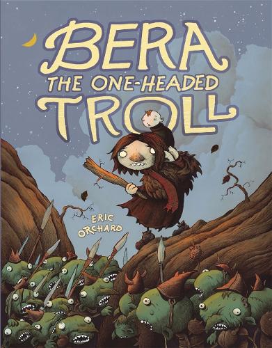 Bera the One-Headed Troll (Hardback)