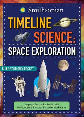 Timeline Science: Smithsonian Space Exploration - Timeline Science