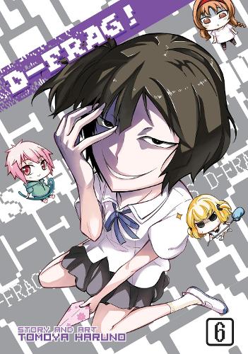 D-Frag!: Vol. 6 (Paperback)