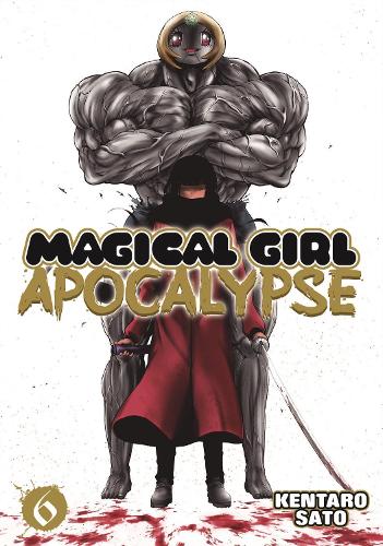 Magical Girl Apocalypse: Vol. 6 (Paperback)