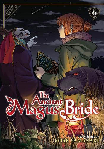 The Ancient Magus' Bride Vol. 6 by Kore Yamazaki | Waterstones