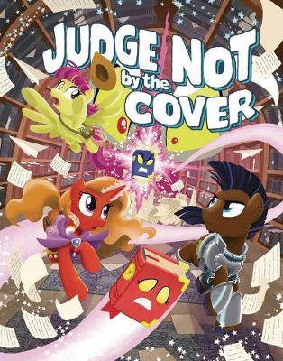 My Little Pony Tails of Equestria: Judge Not by the Cover (Paperback)