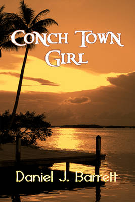 Conch Town Girl (Paperback)