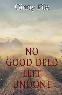 No Good Deed Left Undone - Sam Lagarde Mysteries 2 (Paperback)