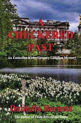 A Checkered Past: An Emmeline Kirby/Gregory Longdon Mystery (Paperback)