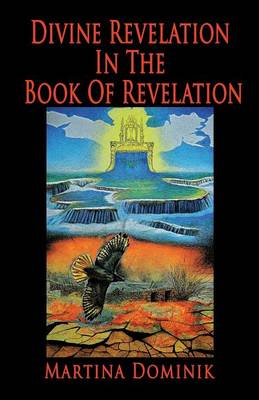 Divine Revelation in the Book of Revelation (Paperback)