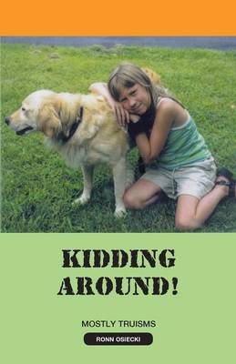 Kidding Around! (Paperback)