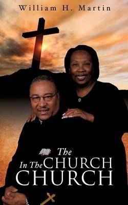 The Church in the Church (Paperback)