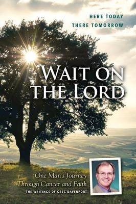 Wait on the Lord (Paperback)
