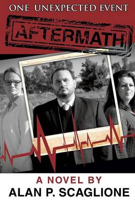 One Unexpected Event: Aftermath (Paperback)