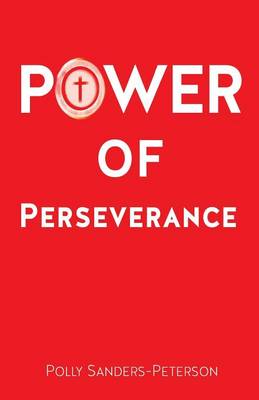 Power of Perseverance (Paperback)